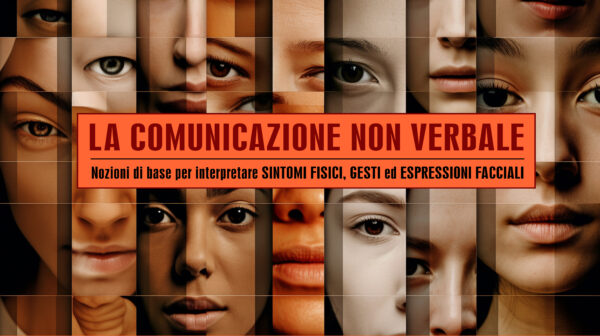 LA COMUNICAZIONE NON VERBALE - SENZA ECM